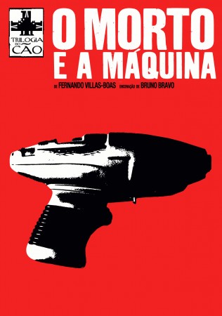 O MORTO E A MÁQUINA [Trilogia do Cão]